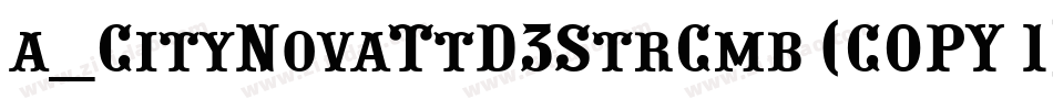 a_CityNovaTtD3StrCmb (COPY 1)字体转换
